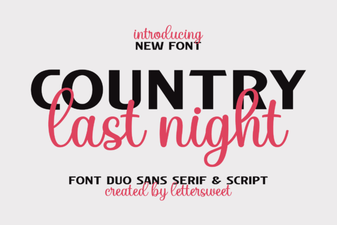 Country Last Night: a Creative Duo Font Project